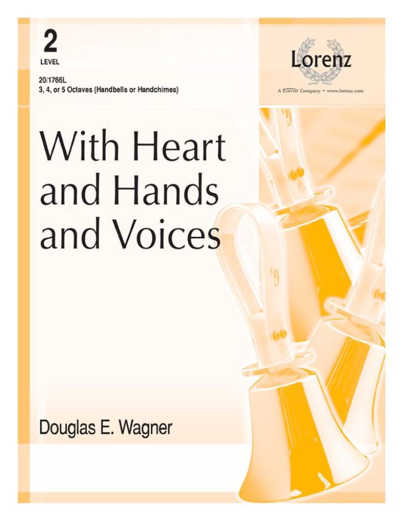 With Heart and Hands and Voices
